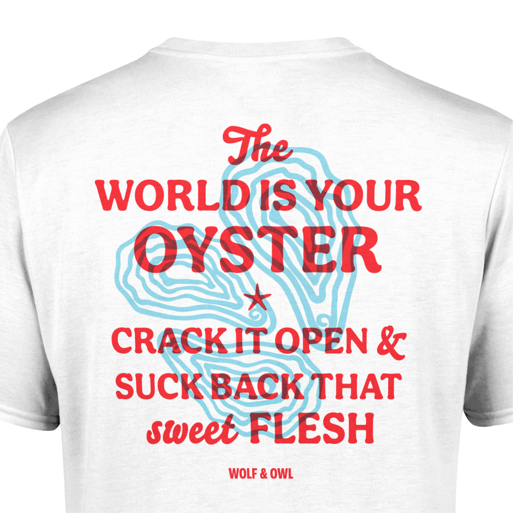 The World Is Your Oyster T-shirt
